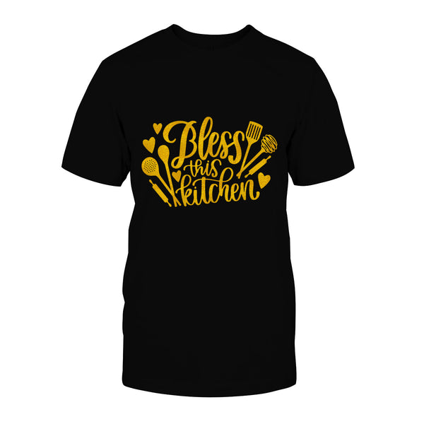 Bless This Kitchen 2 Unisex T Shirt