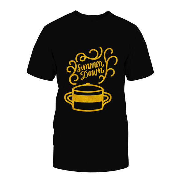 Simmer Down Unisex T Shirt