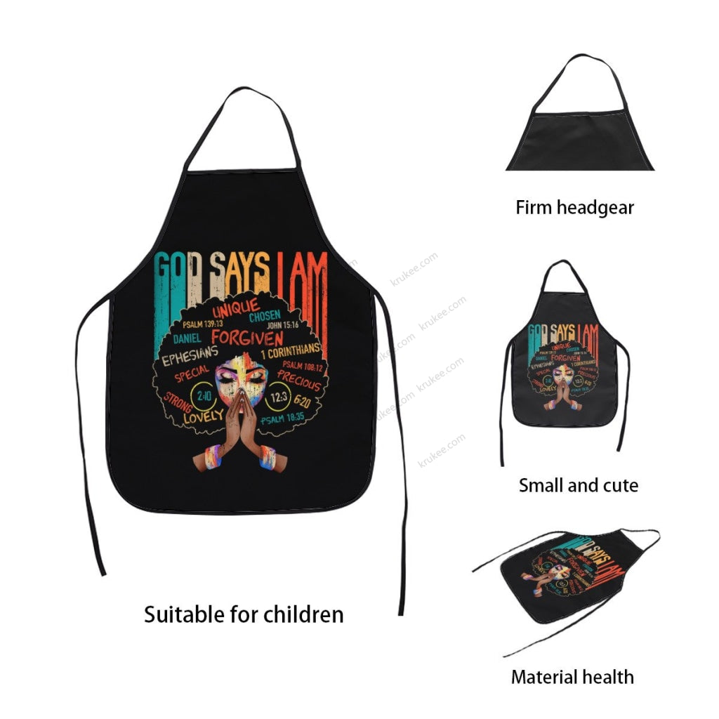 God Say I Am Printed Kids Apron